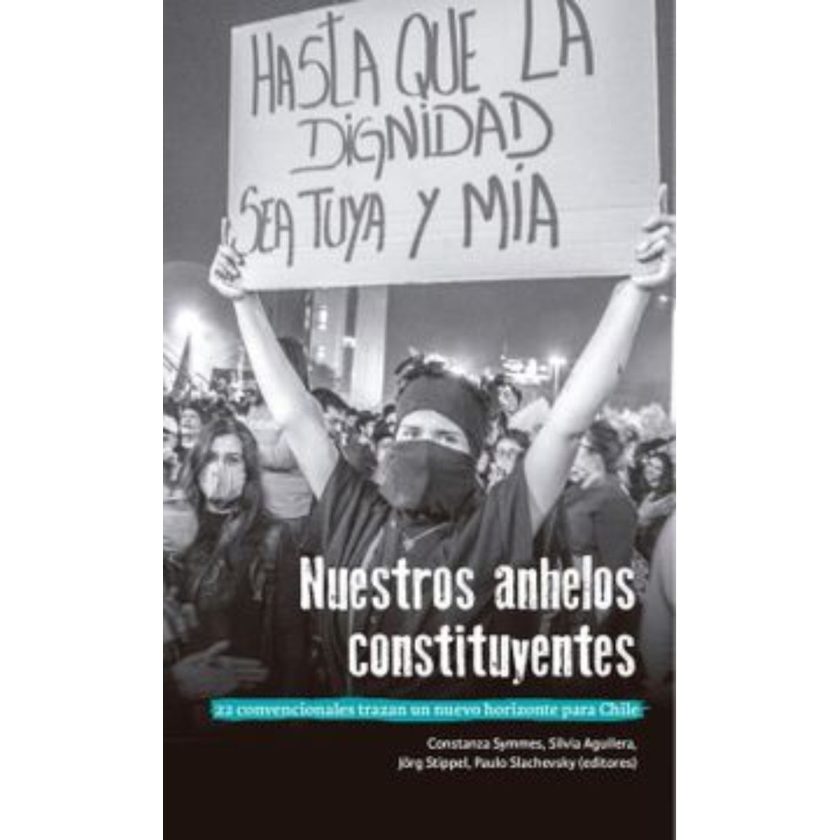 TOP10BOOKS - Libro Nuestros Anhelos Constituyentes -757-