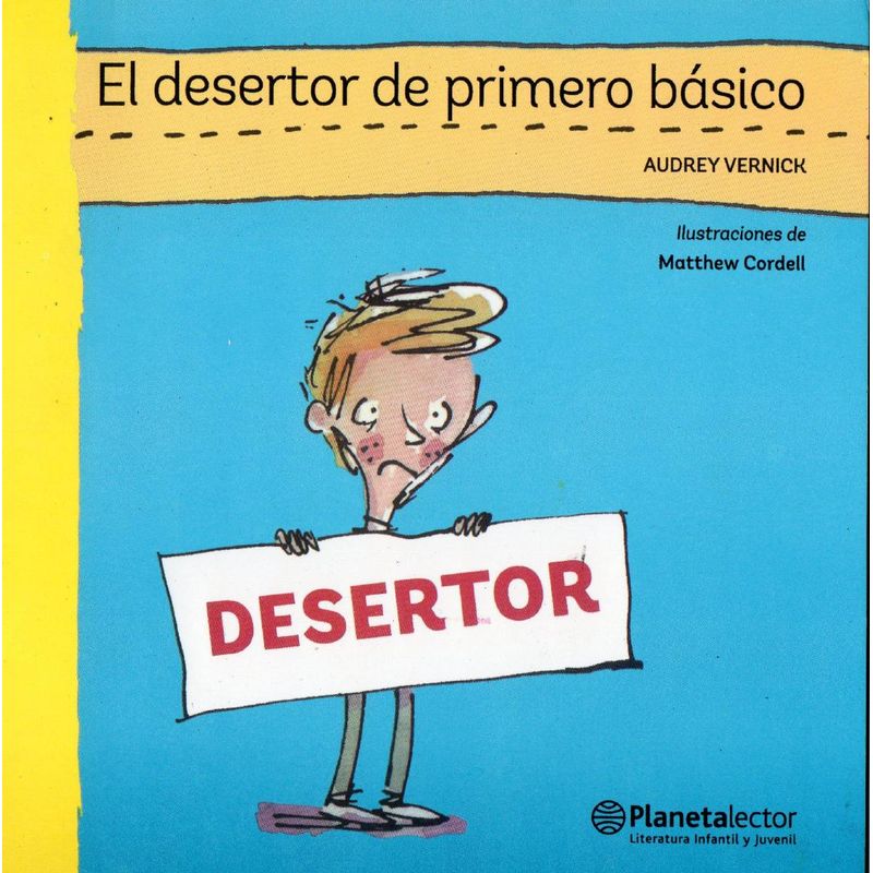 TOP10BOOKS - Libro El Desertor De Primero Básico -399-