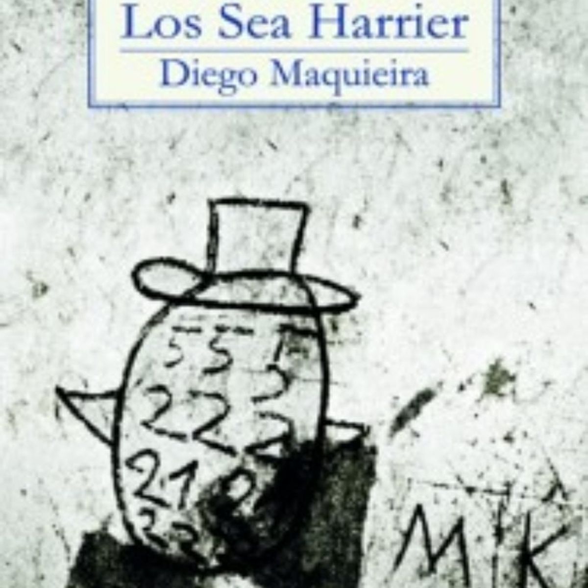 TOP10BOOKS - LIBRO La Tirana - Los Sea Harriers - Diego Maquieira
