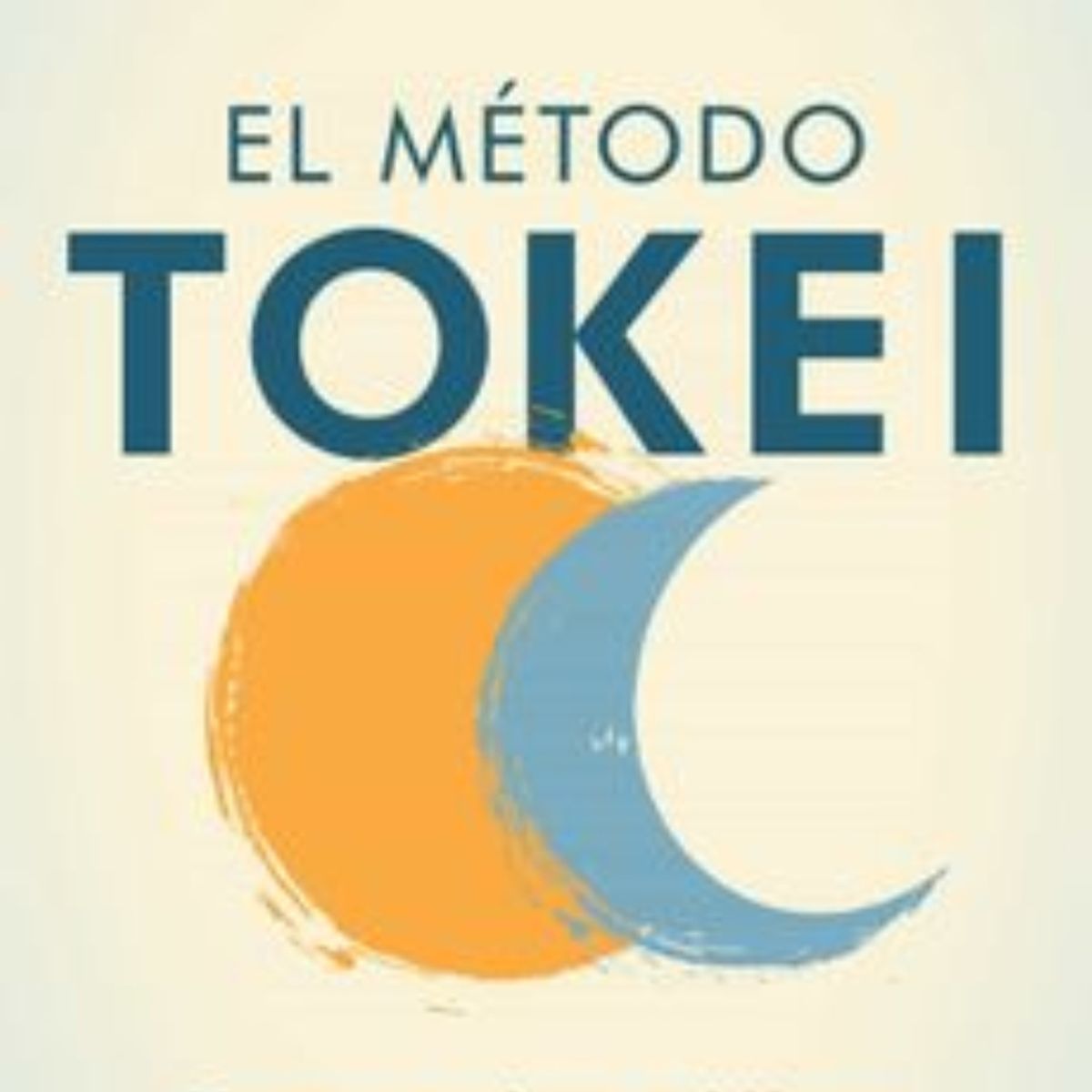 TOP10BOOKS - LIBRO Libro El Método Tokei - Libro El Método Tokei