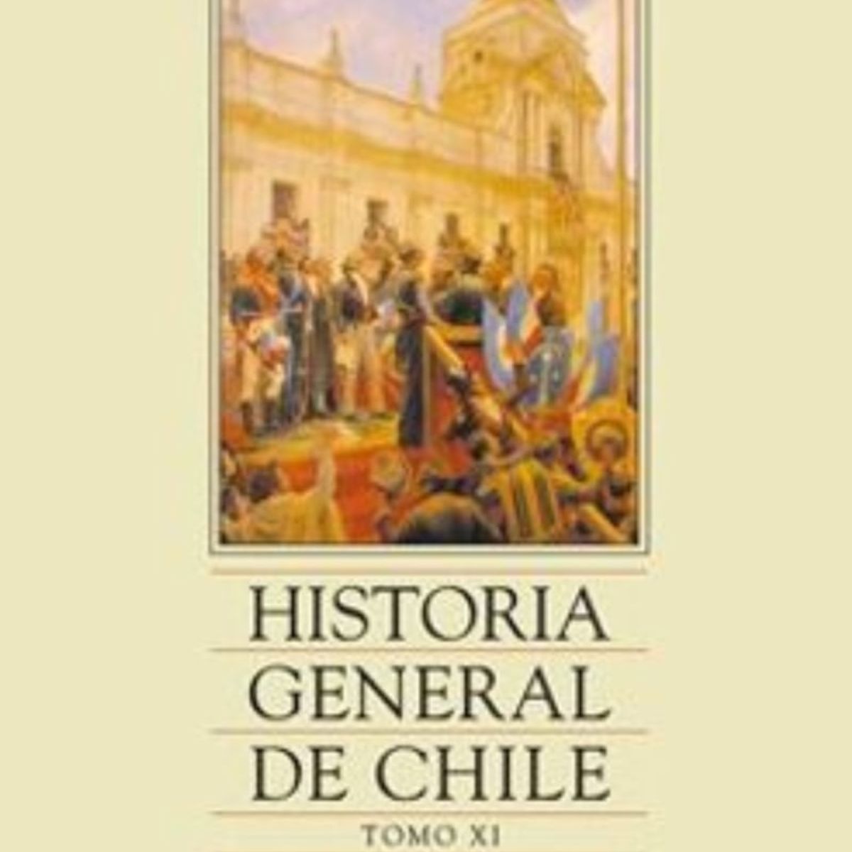 TOP10BOOKS - LIBRO Libro Historia General De Chile, Tomo 11