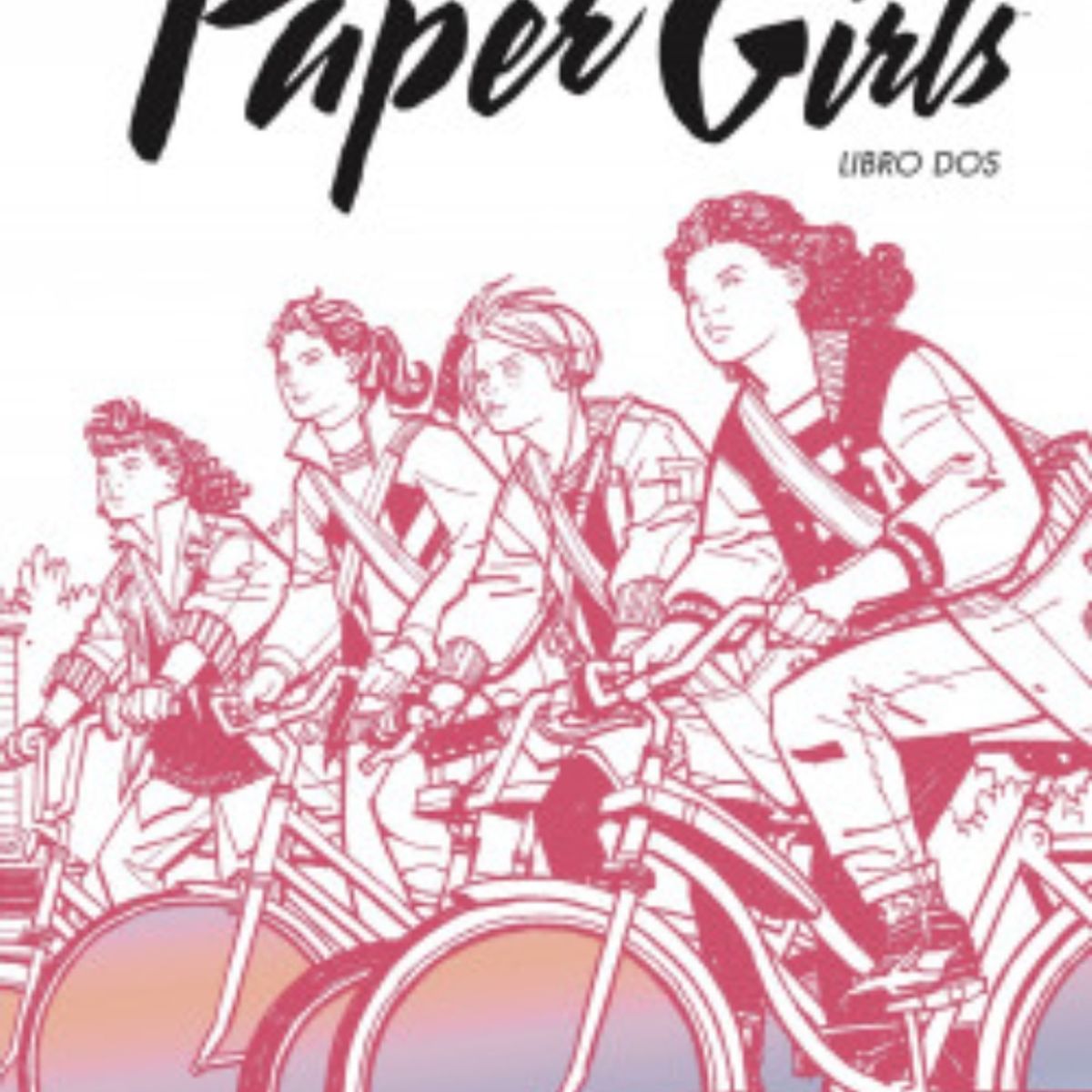 TOP10BOOKS - Libro PAPER GIRLS INTEGRAL NRO. 02/02
