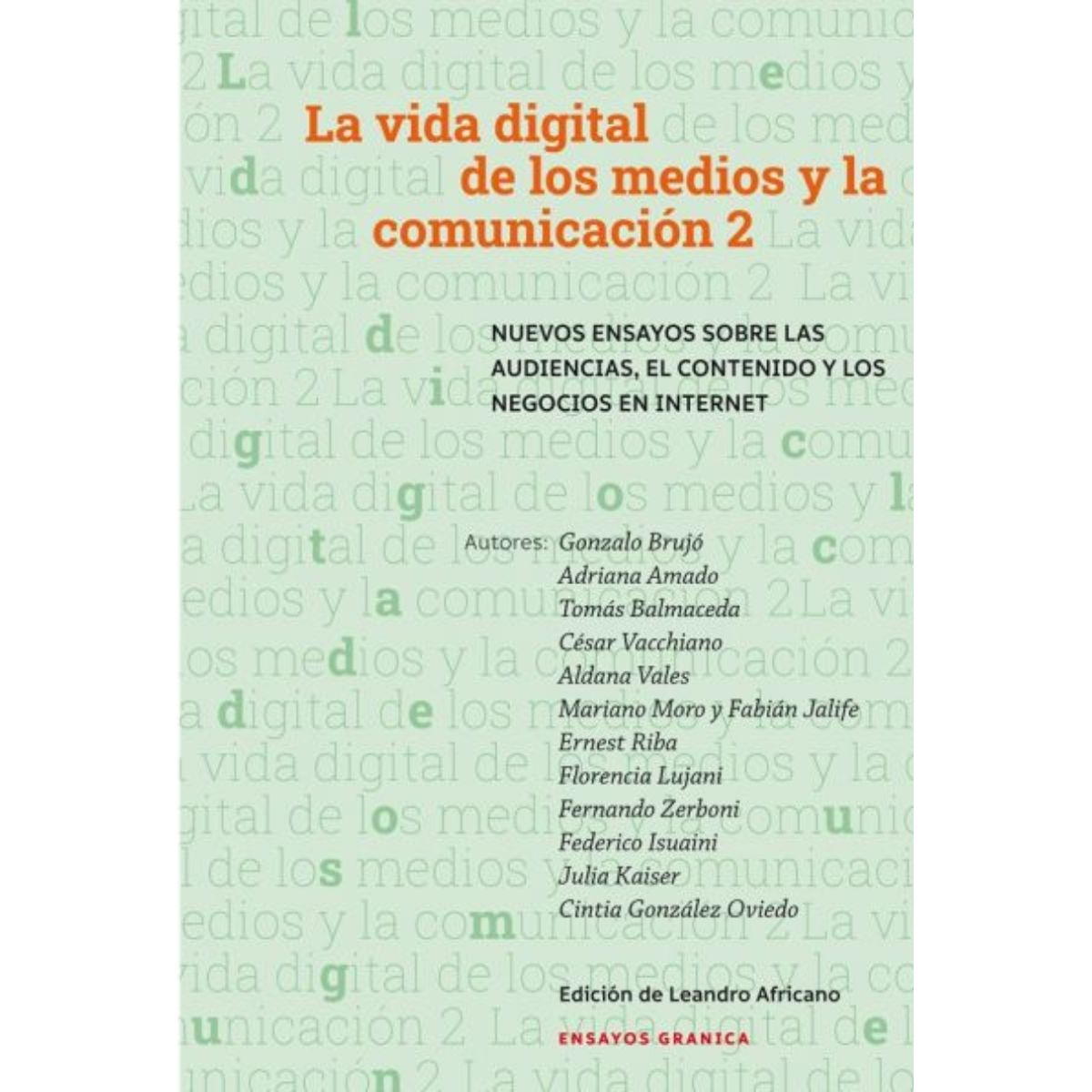 TOP10BOOKS - LIBRO La Vida Digital De Los Medios Y Comunicacion 2