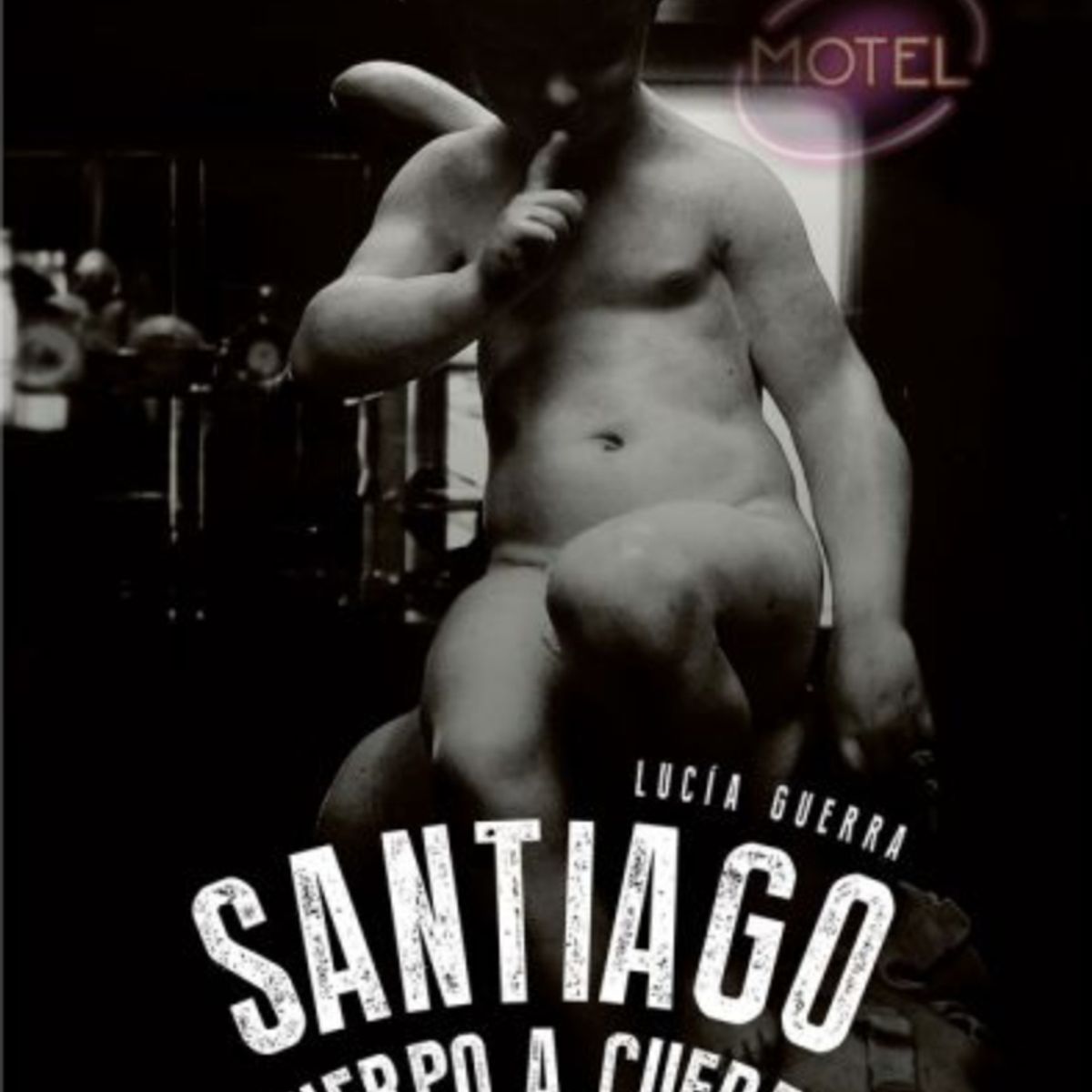TOP10BOOKS - LIBRO Santiago. Cuerpo A Cuerpo - Santiago. Cuerpo A Cuerpo