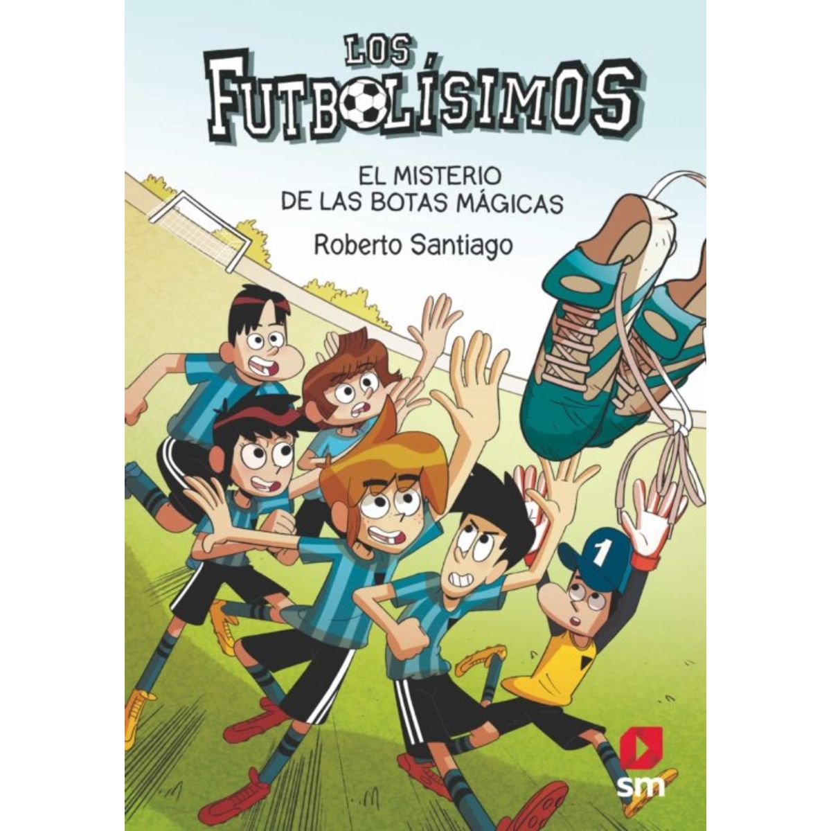 TOP10BOOKS - LIBRO Futbolísimos XVII. Misterio De Las Botas Mágicas