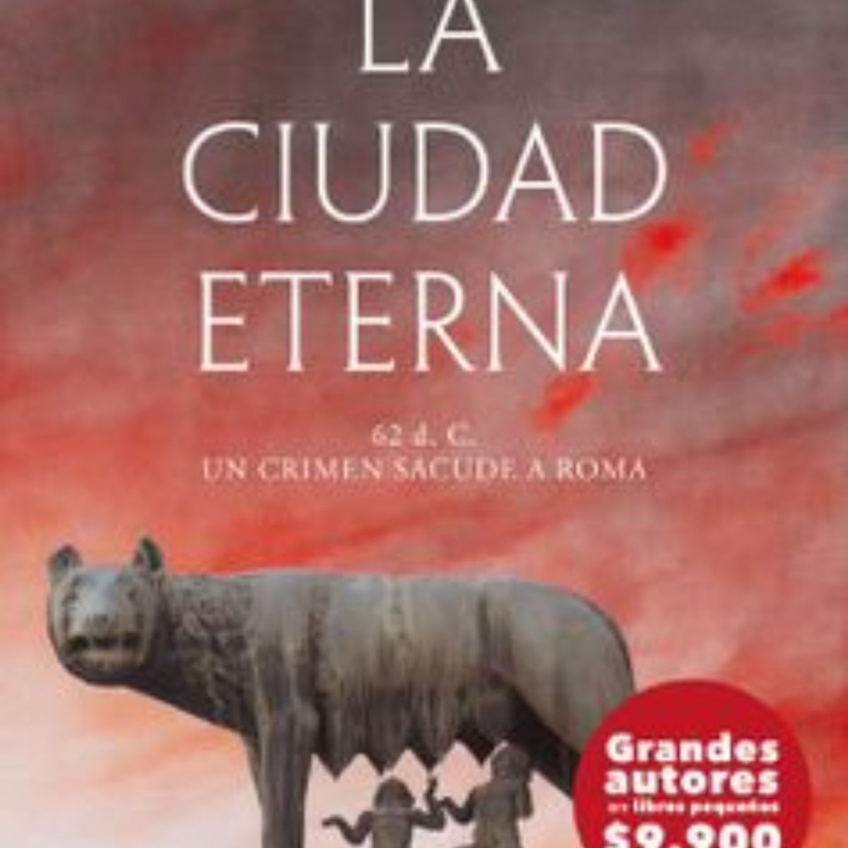 TOP10BOOKS - Libro La Ciudad Eterna -132-