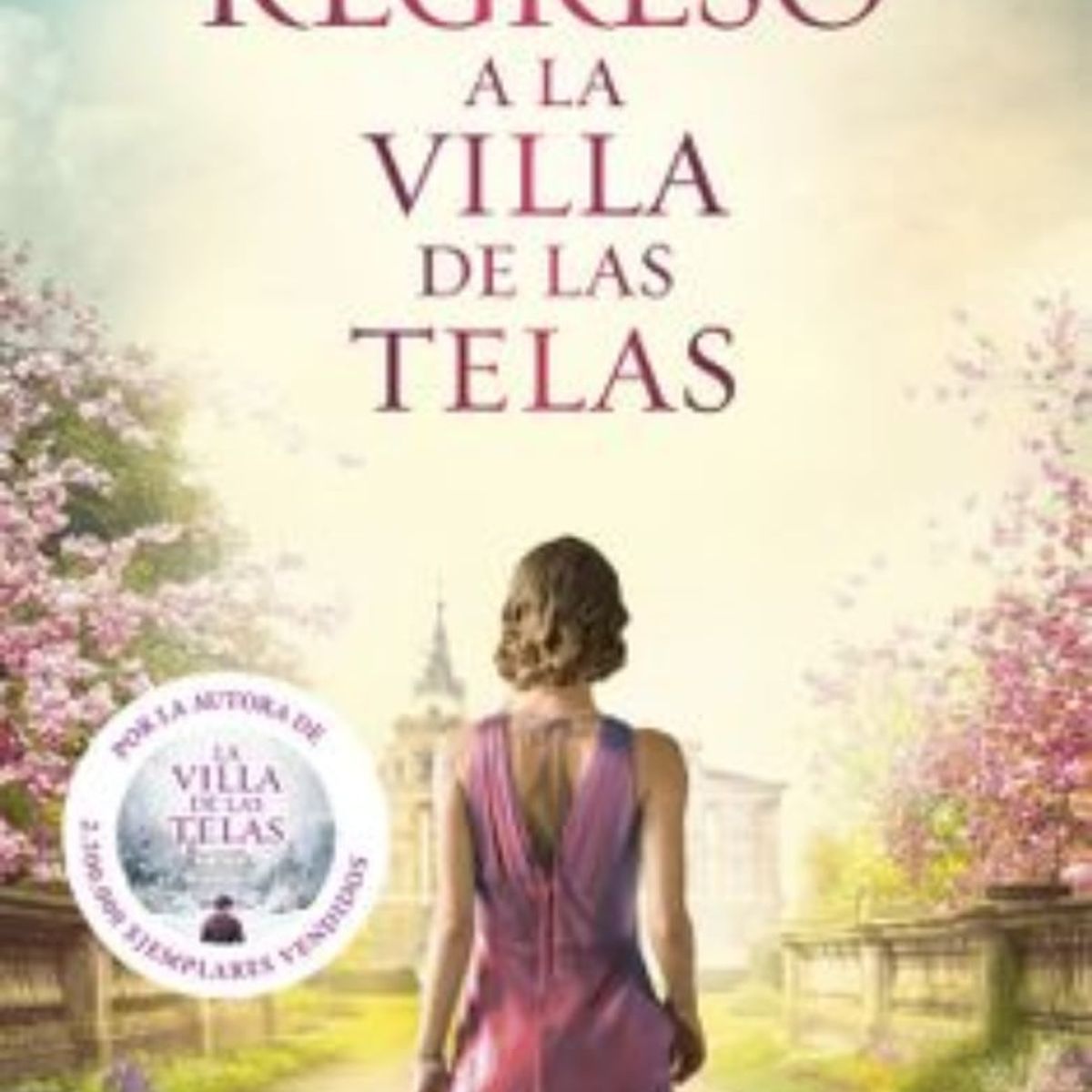 TOP10BOOKS - LIBRO Regreso A La Villa De Las Telas - Regreso A La Villa De Las Telas