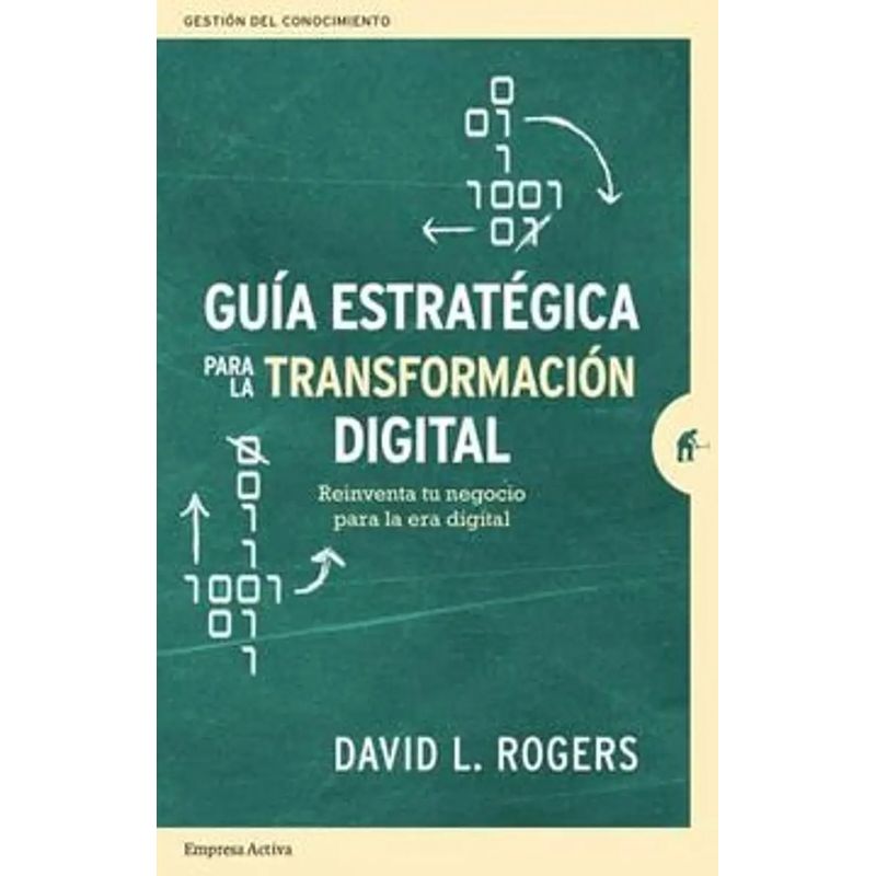 TOP10BOOKS - Libro Guia Estrategica Para La Transformacion Digital -442-