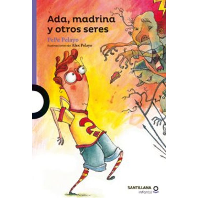 TOP10BOOKS - LIBRO ADA. MADRINA Y OTROS SERES / PEPE PELAYO / LOQUELEO