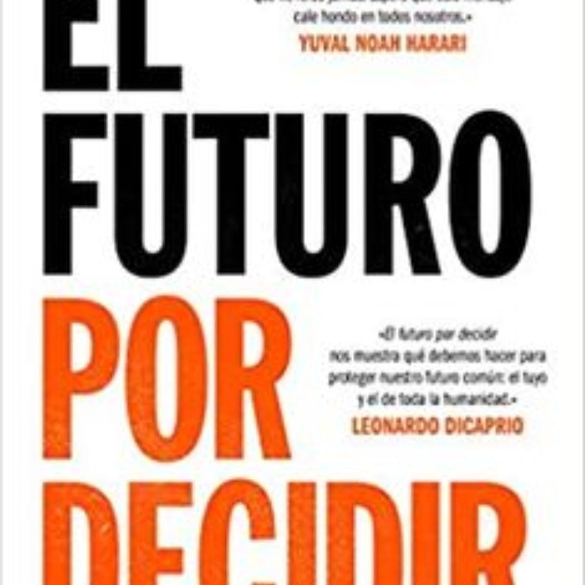 TOP10BOOKS - LIBRO Libro El Futuro Por Decidir - Libro El Futuro Por Decidir