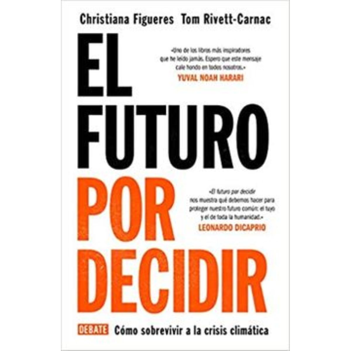 TOP10BOOKS - LIBRO Libro El Futuro Por Decidir - Libro El Futuro Por Decidir
