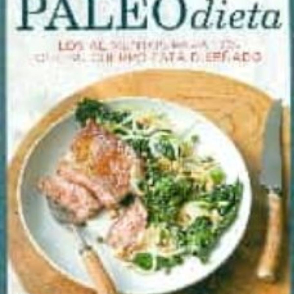 TOP10BOOKS - LIBRO Paleodieta - Paleodieta