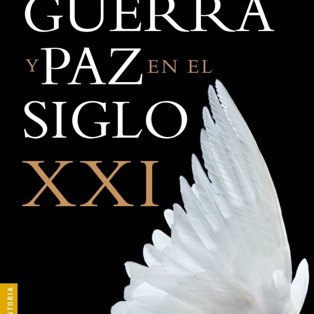 TOP10BOOKS - Libro Guerra Y Paz En El Siglo Xxi -641-