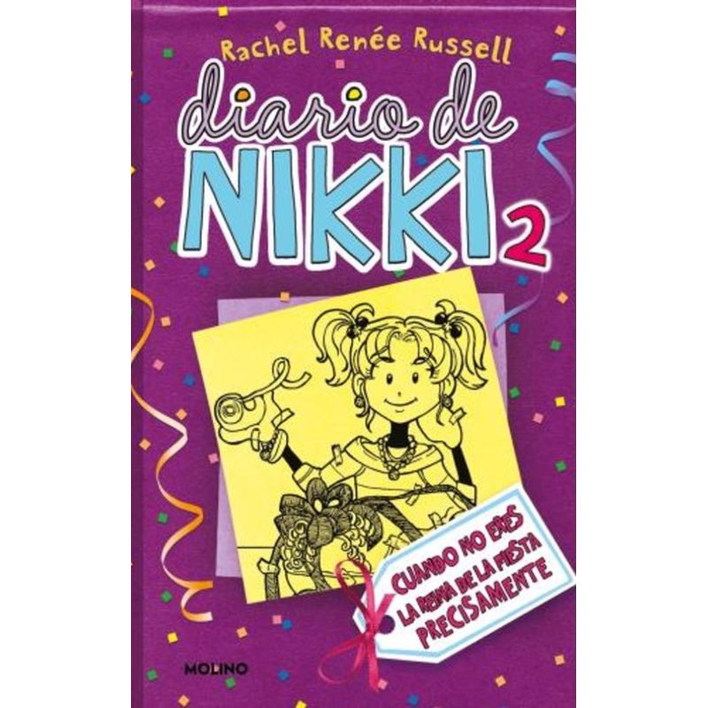 TOP10BOOKS - Libro DIARIO DE NIKKI 2: CUANDO NO ERES LA REINA DE LA FIESTA PRECISAMENTE