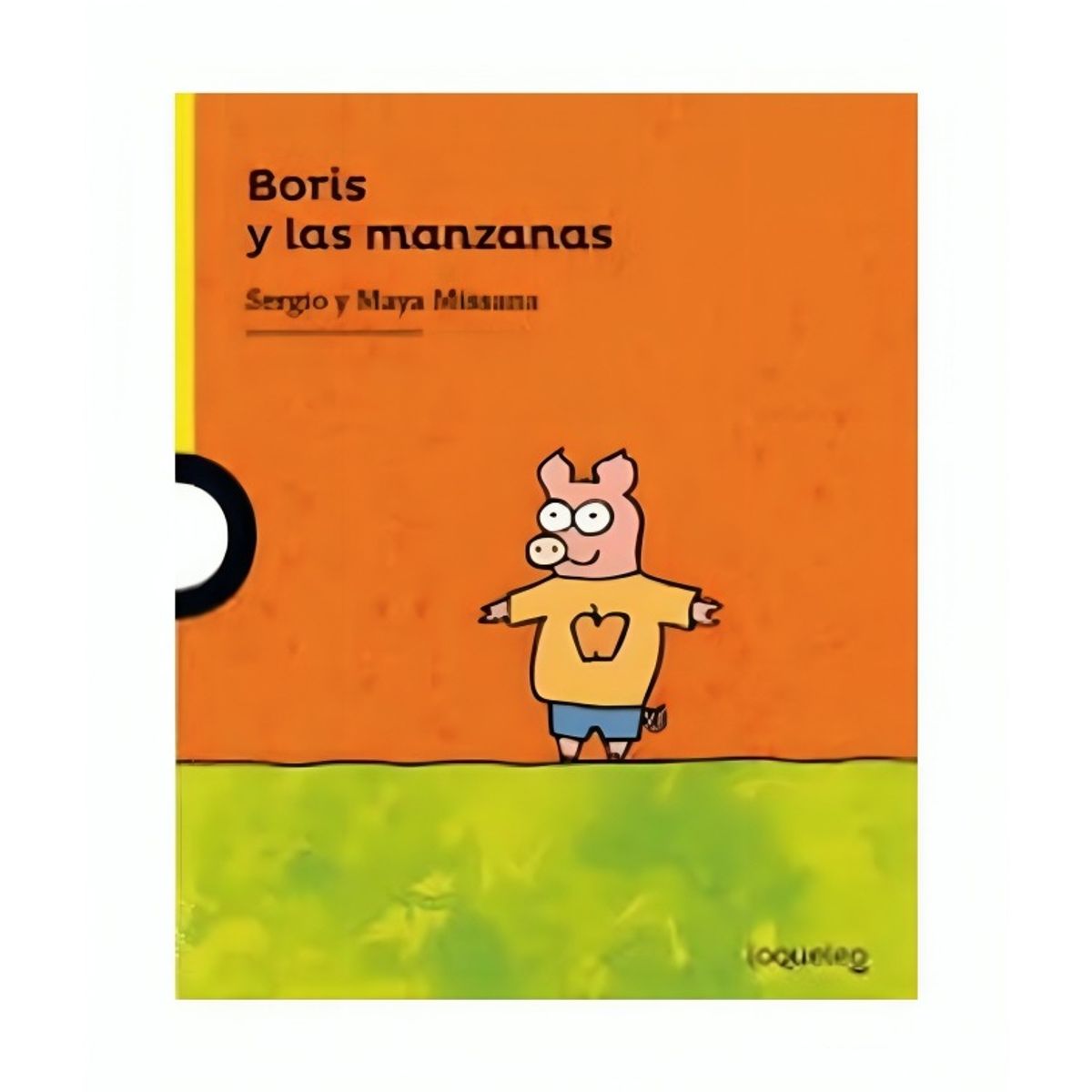 TOP10BOOKS - LIBRO Boris Y Las Manzanas - Boris Y Las Manzanas