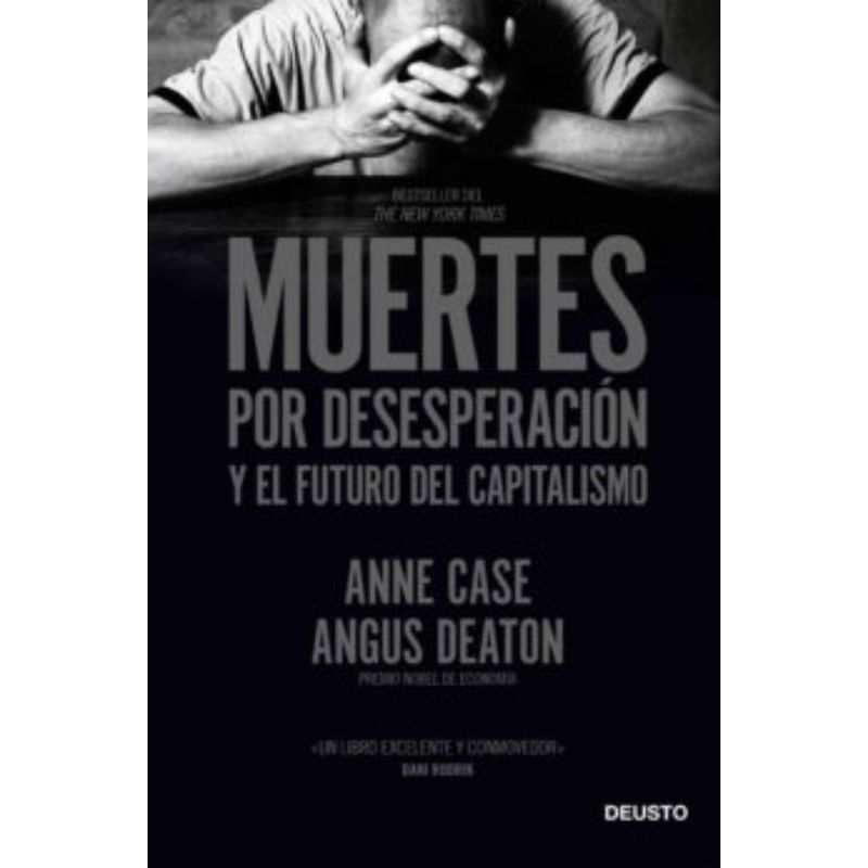 TOP10BOOKS - Libro MUERTES POR DESESPERACION Y EL FUTURO DEL CAPITALISMO