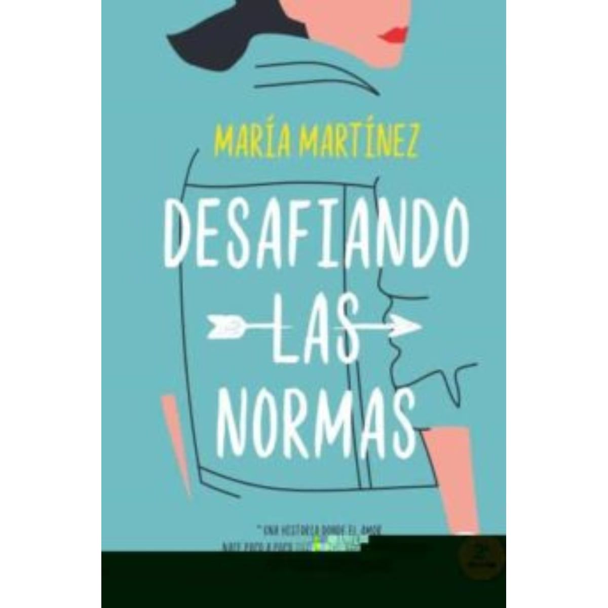 TOP10BOOKS - LIBRO Desafiando Las Normas - Desafiando Las Normas