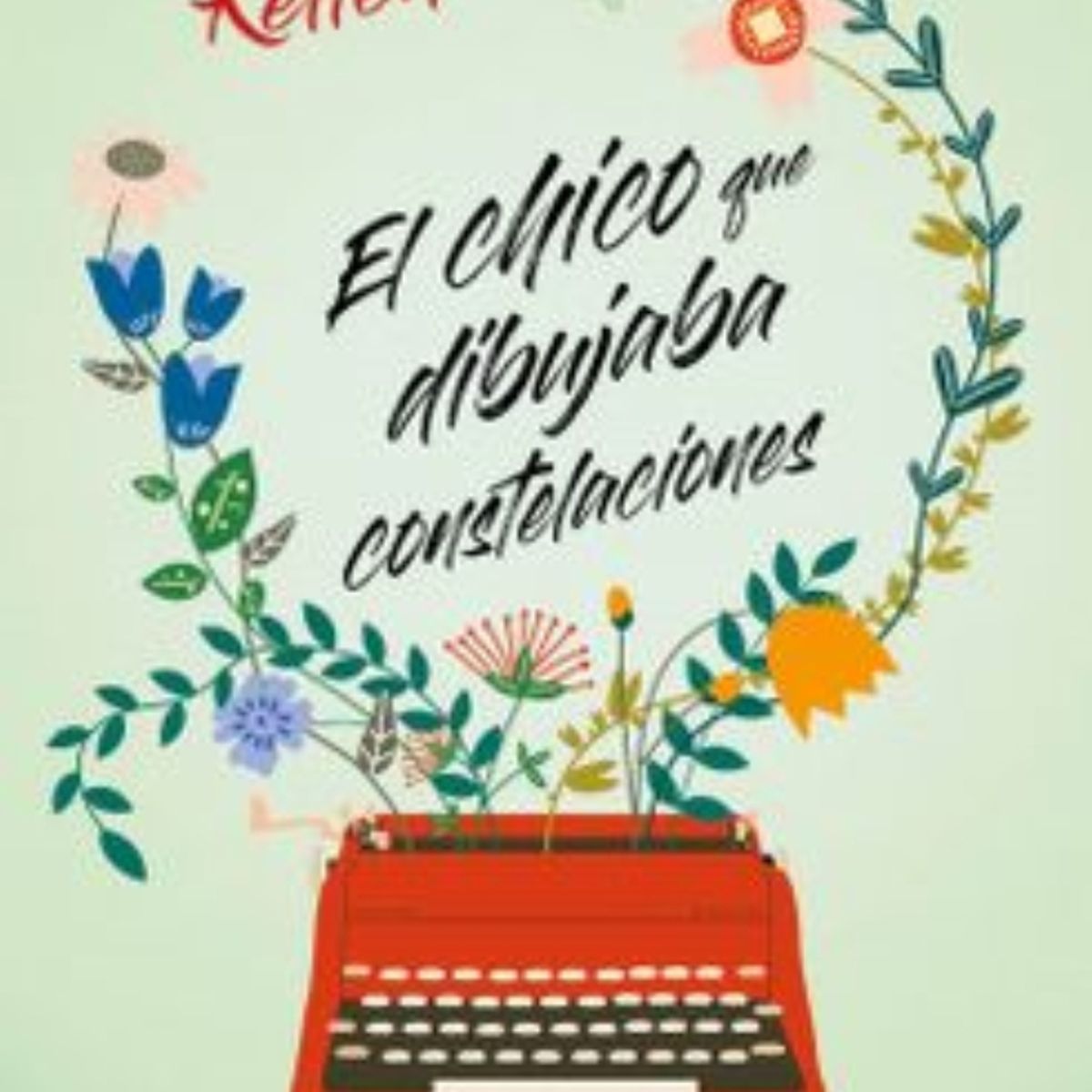 TOP10BOOKS - LIBRO El Chico Que Dibujaba Constelaciones