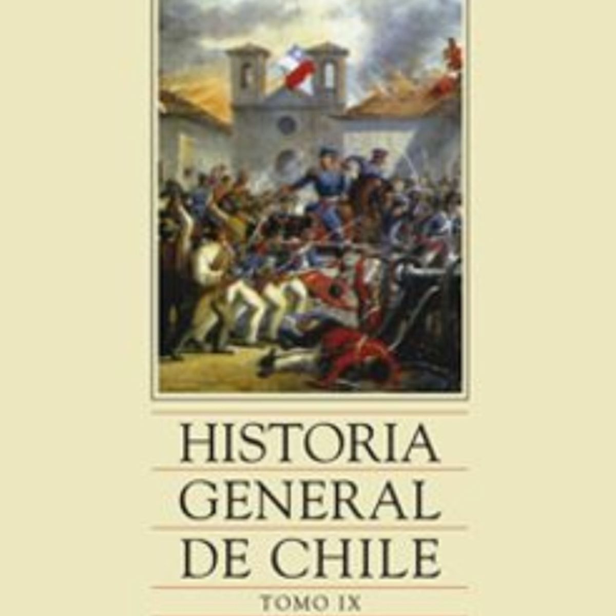 TOP10BOOKS - LIBRO Libro Historia General De Chile, Tomo 9