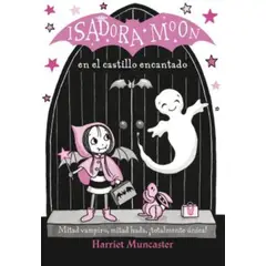 TOP10BOOKS - LIBRO Isadora Moon 6: En El Castillo Encantado