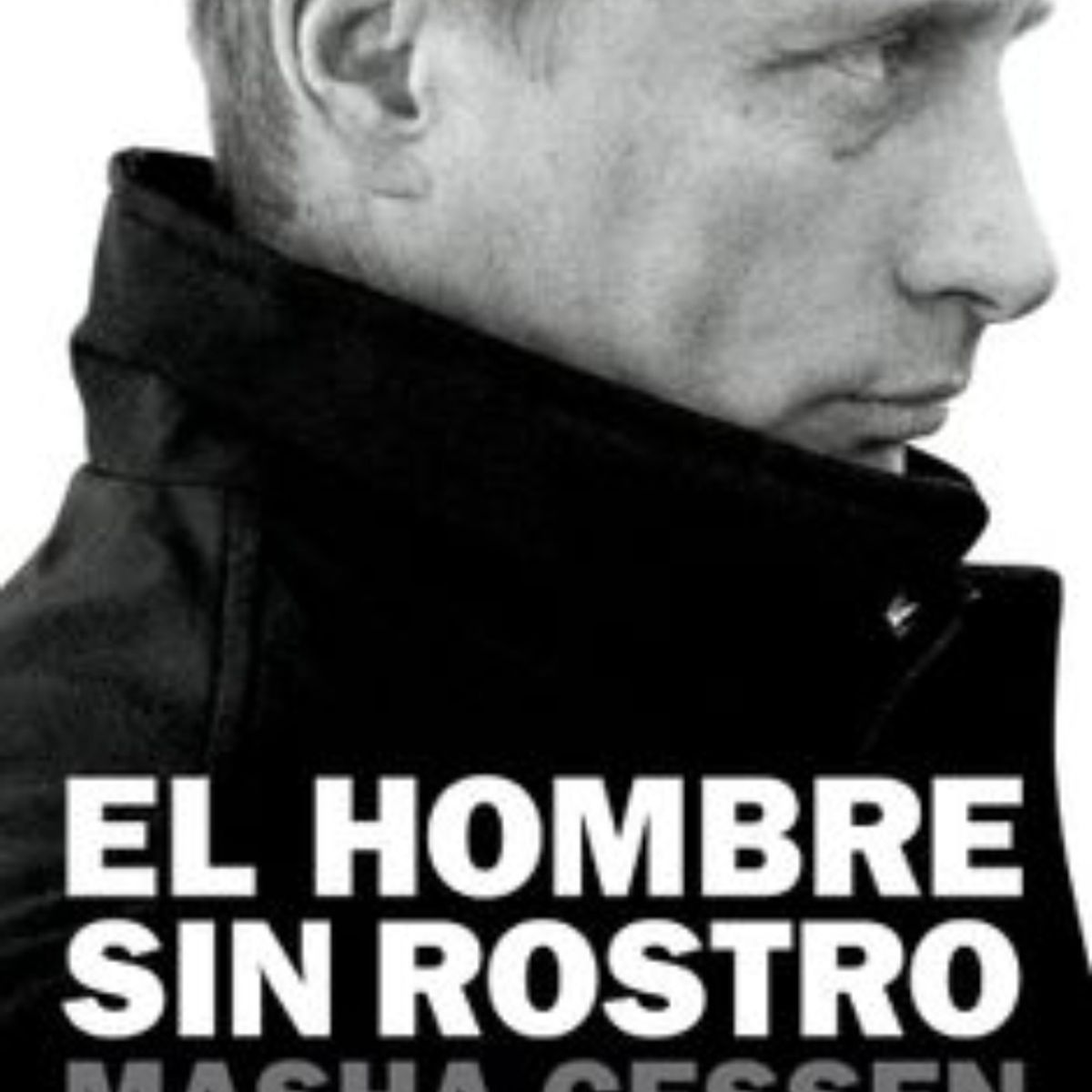 TOP10BOOKS - LIBRO El Hombre s i n Rostro - El Hombre s i n Rostro