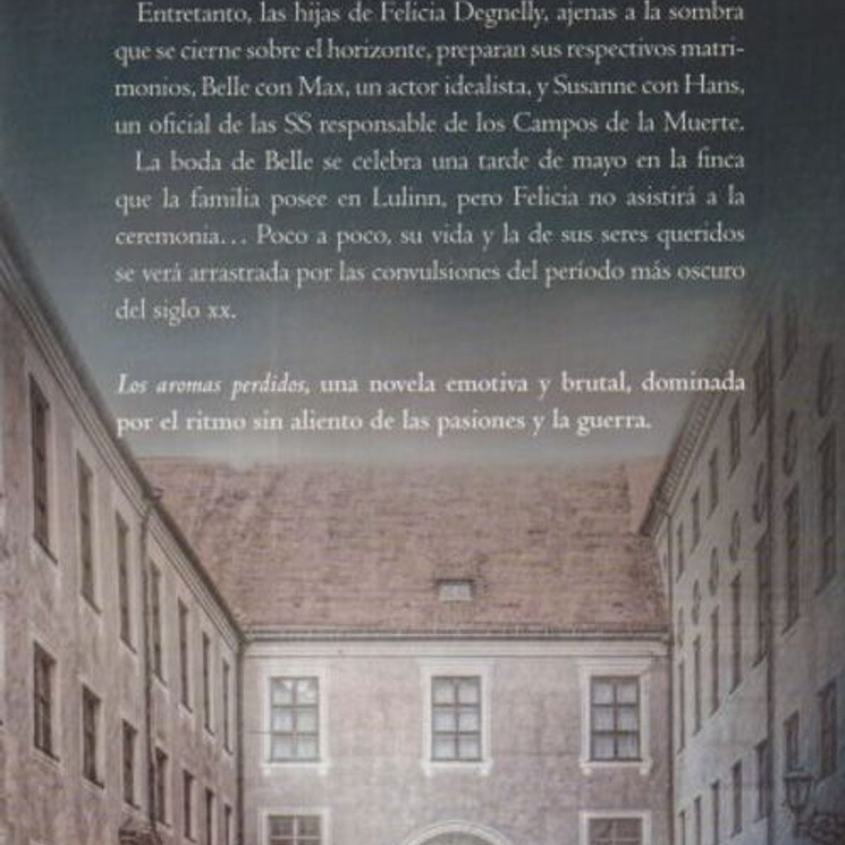 TOP10BOOKS - LIBRO Los Aromas Perdidos - Los Aromas Perdidos