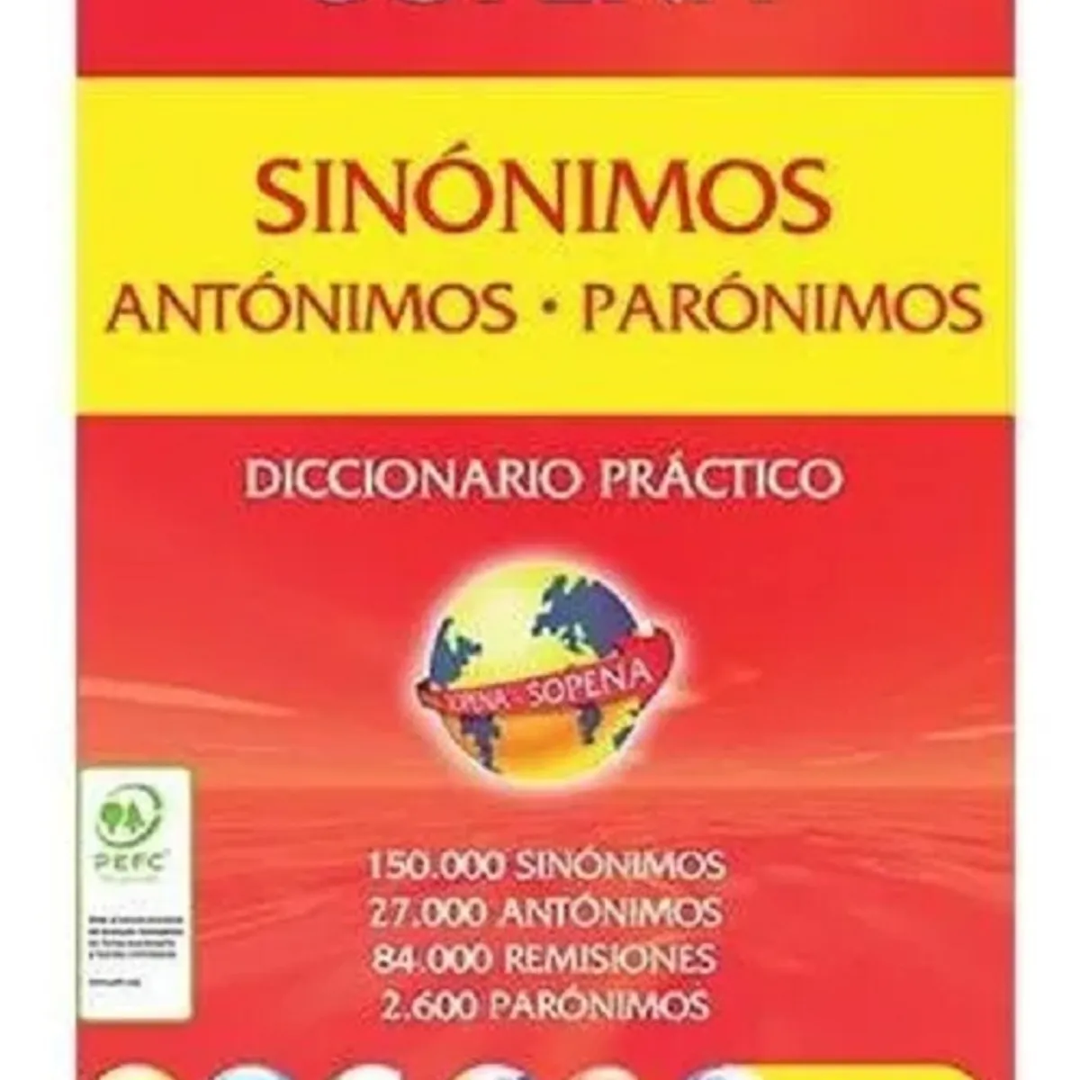 SOPENA - Diccionario Sinonimos Antonimos Y Paronimos