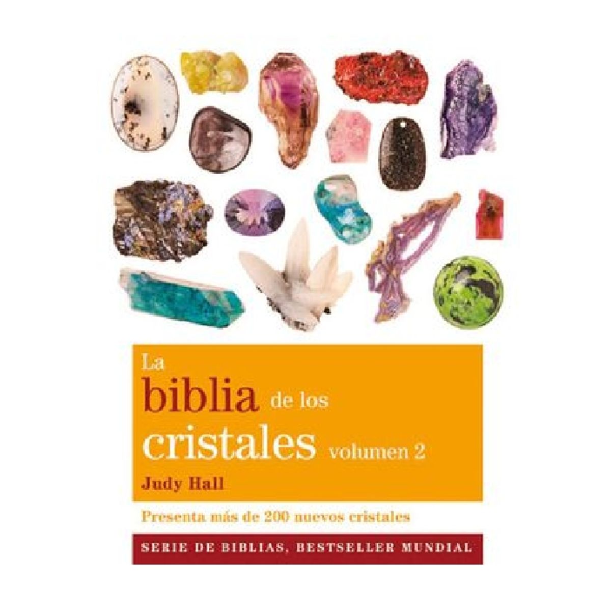 GAIA - LA BIBLIA DE LOS CRISTALES VOLII