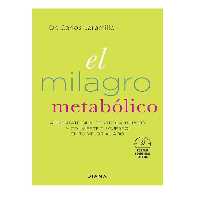 DIANA - EL MILAGRO METABÓLICO