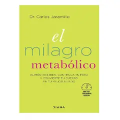 DIANA - EL MILAGRO METABÓLICO