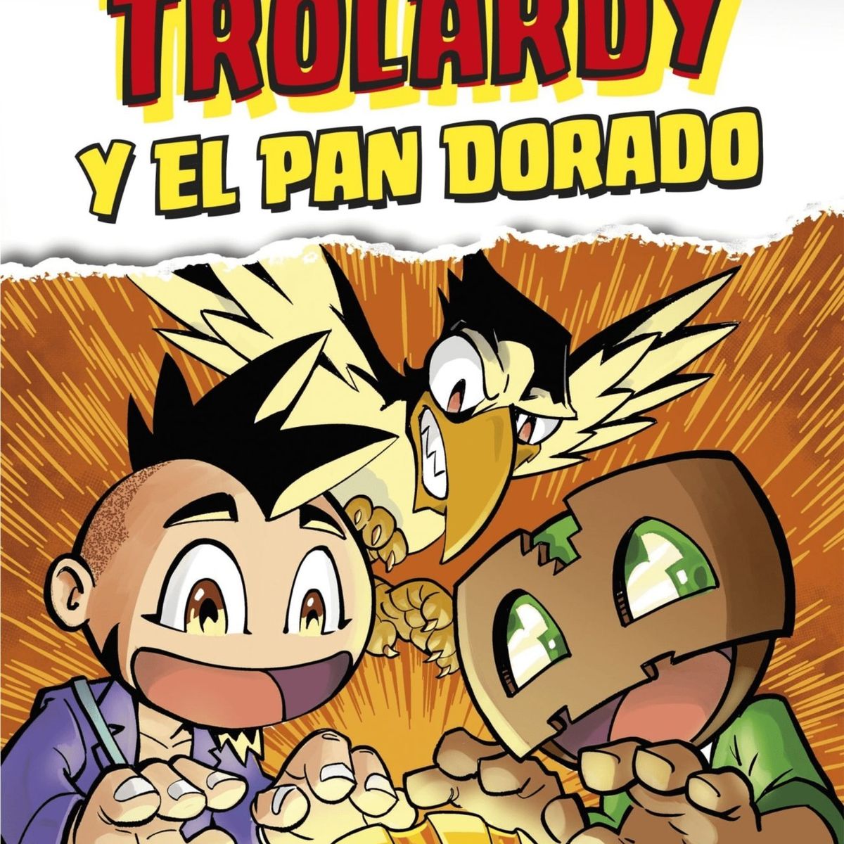 TOP10BOOKS - LIBRO Trolardy Y El Pan Dorado - Trolardy Y El Pan Dorado