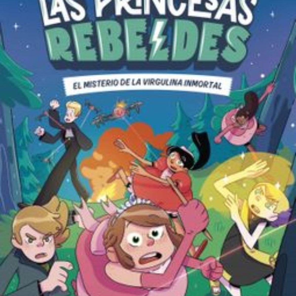TOP10BOOKS - LIBRO Las Princesas Rebeldes 1 - El Misterio De La Virgulina Inmortal