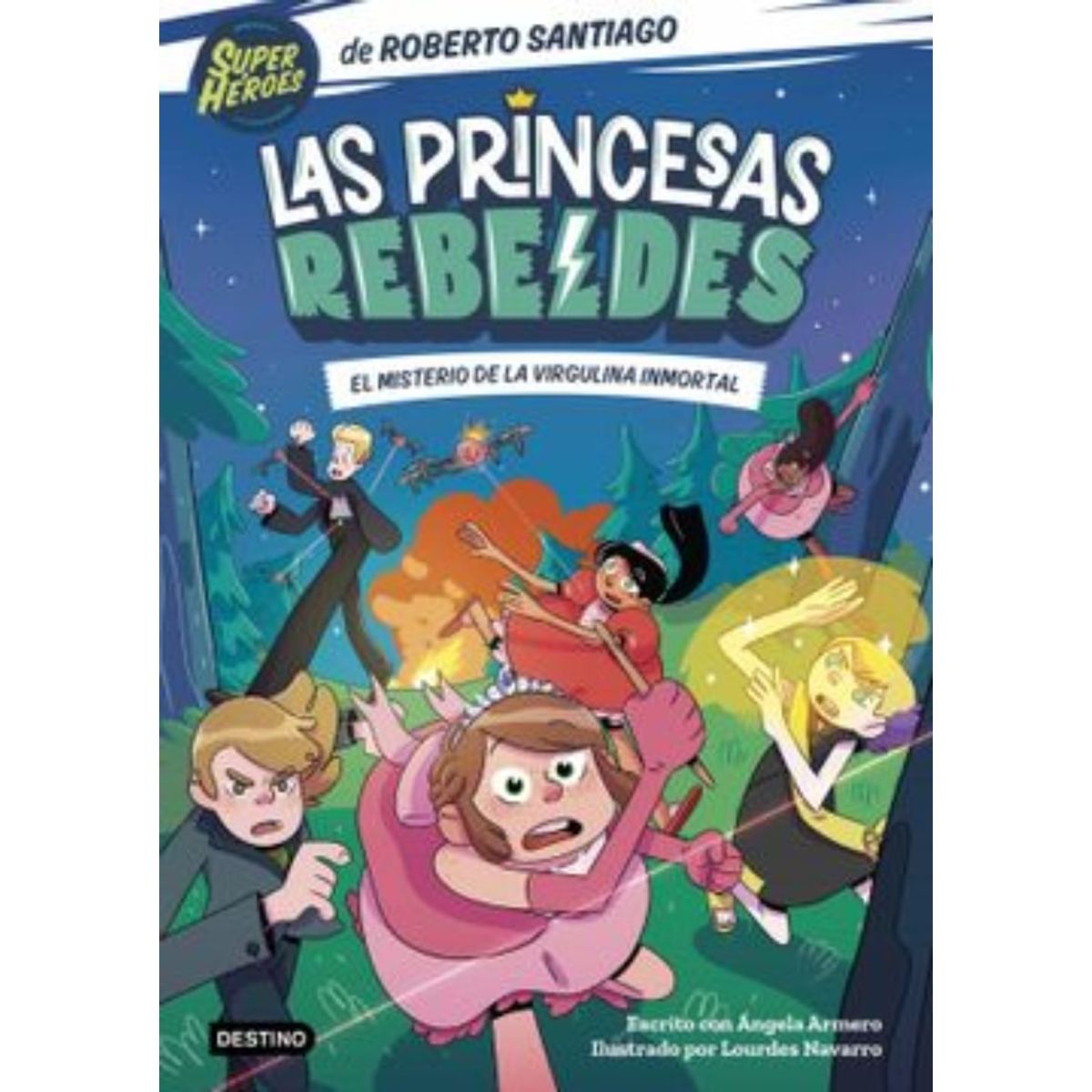TOP10BOOKS - LIBRO Las Princesas Rebeldes 1 - El Misterio De La Virgulina Inmortal