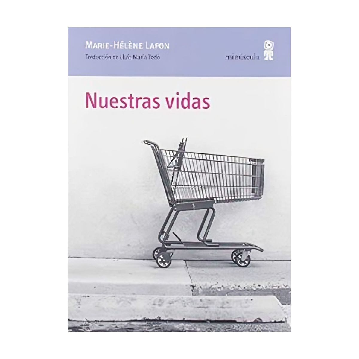 TOP10BOOKS - LIBRO Nuestras Vidas - Nuestras Vidas