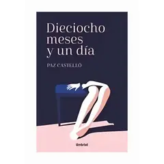 TOP10BOOKS - LIBRO Dieciocho Meses Y Un Día - Dieciocho Meses Y Un Día
