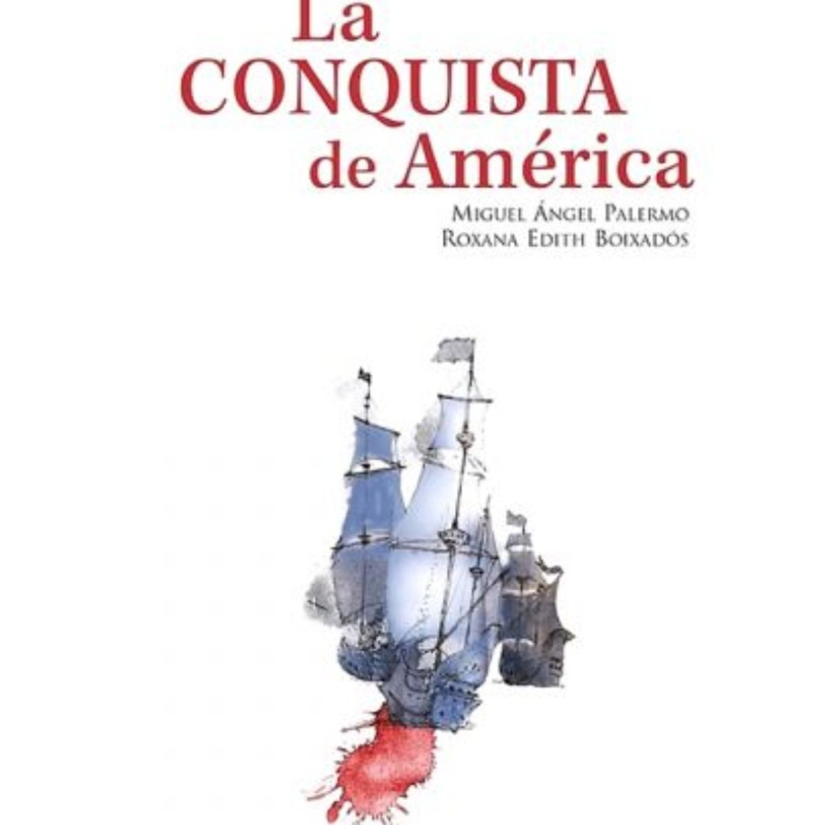 TOP10BOOKS - Libro La Conquista De América -142-
