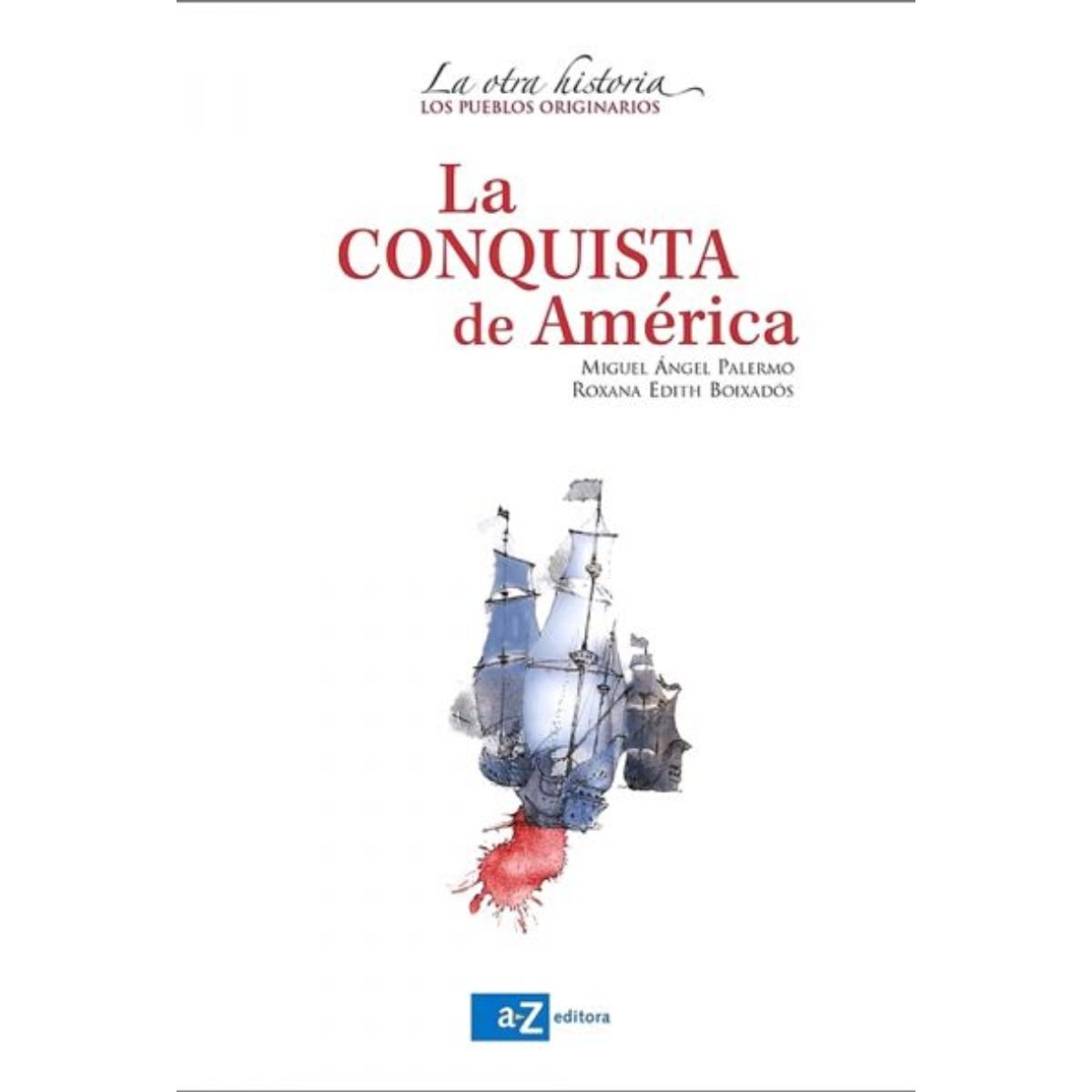 TOP10BOOKS - Libro La Conquista De América -142-