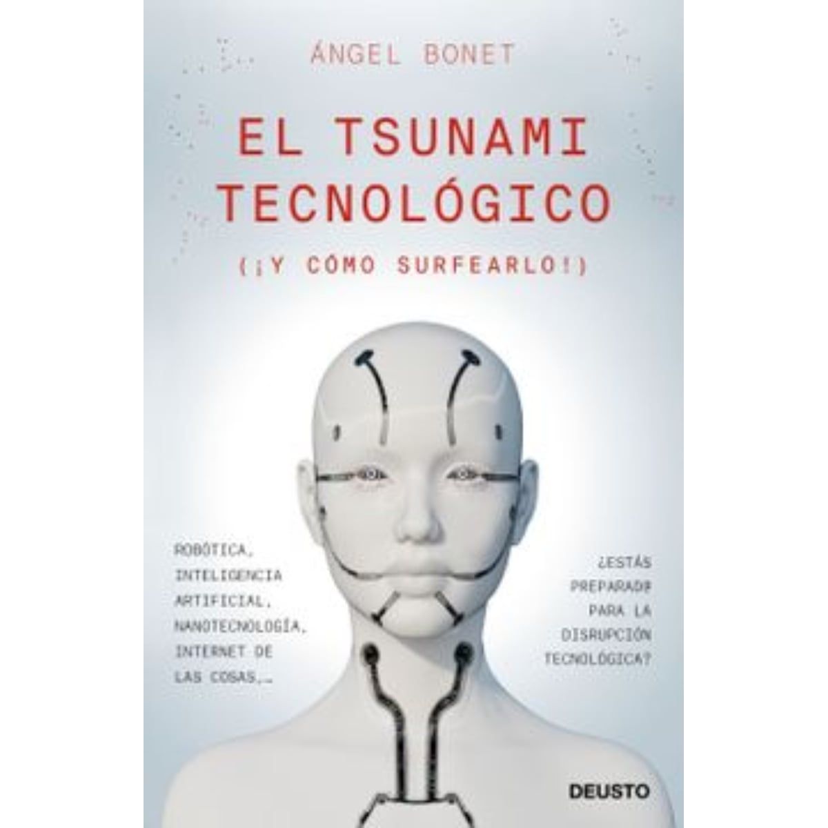 TOP10BOOKS - LIBRO El Tsunami Tecnologico - El Tsunami Tecnologico