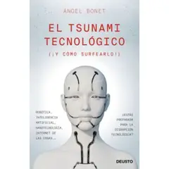 TOP10BOOKS - LIBRO El Tsunami Tecnologico - El Tsunami Tecnologico