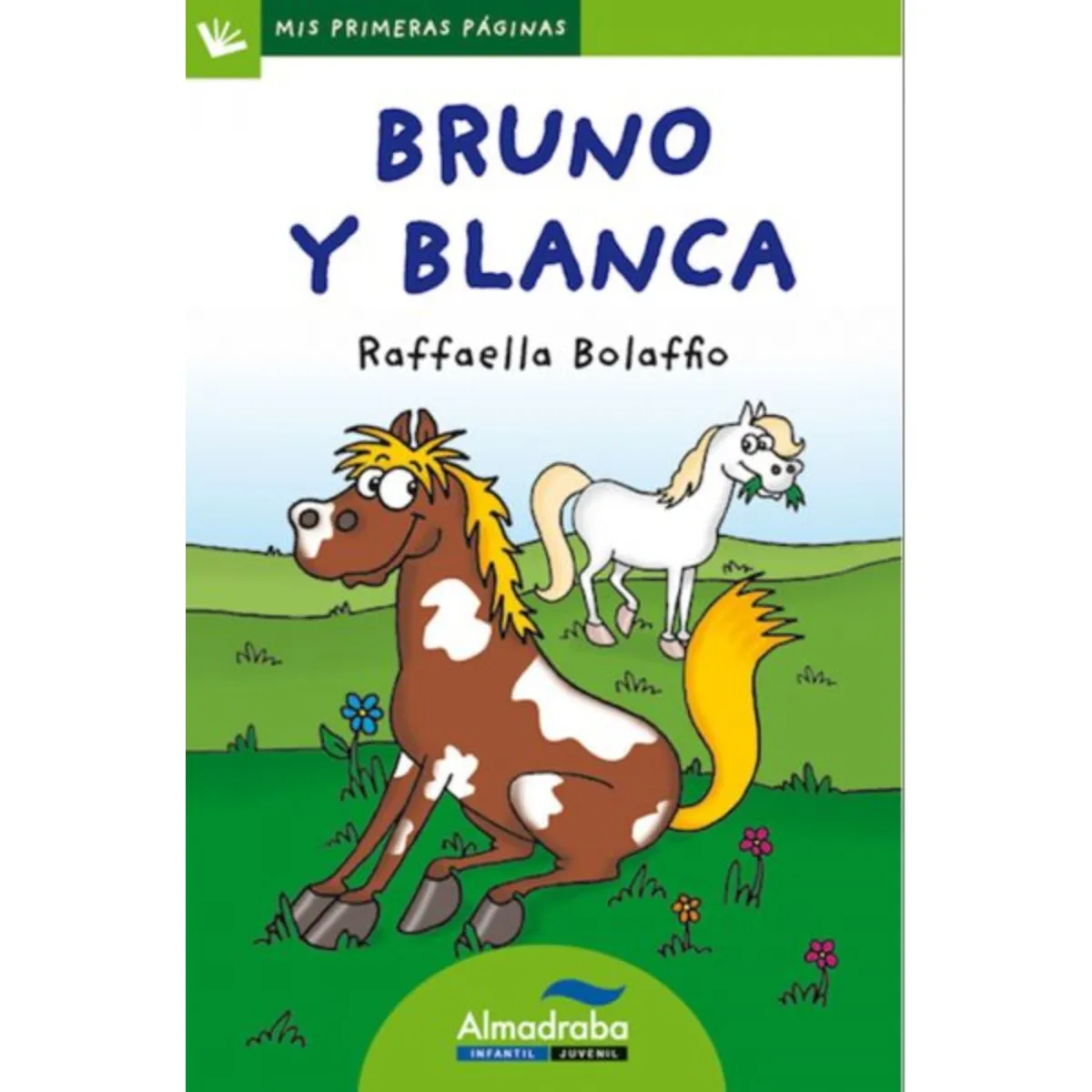 TOP10BOOKS - LIBRO Bruno Y Blanca - Bruno Y Blanca