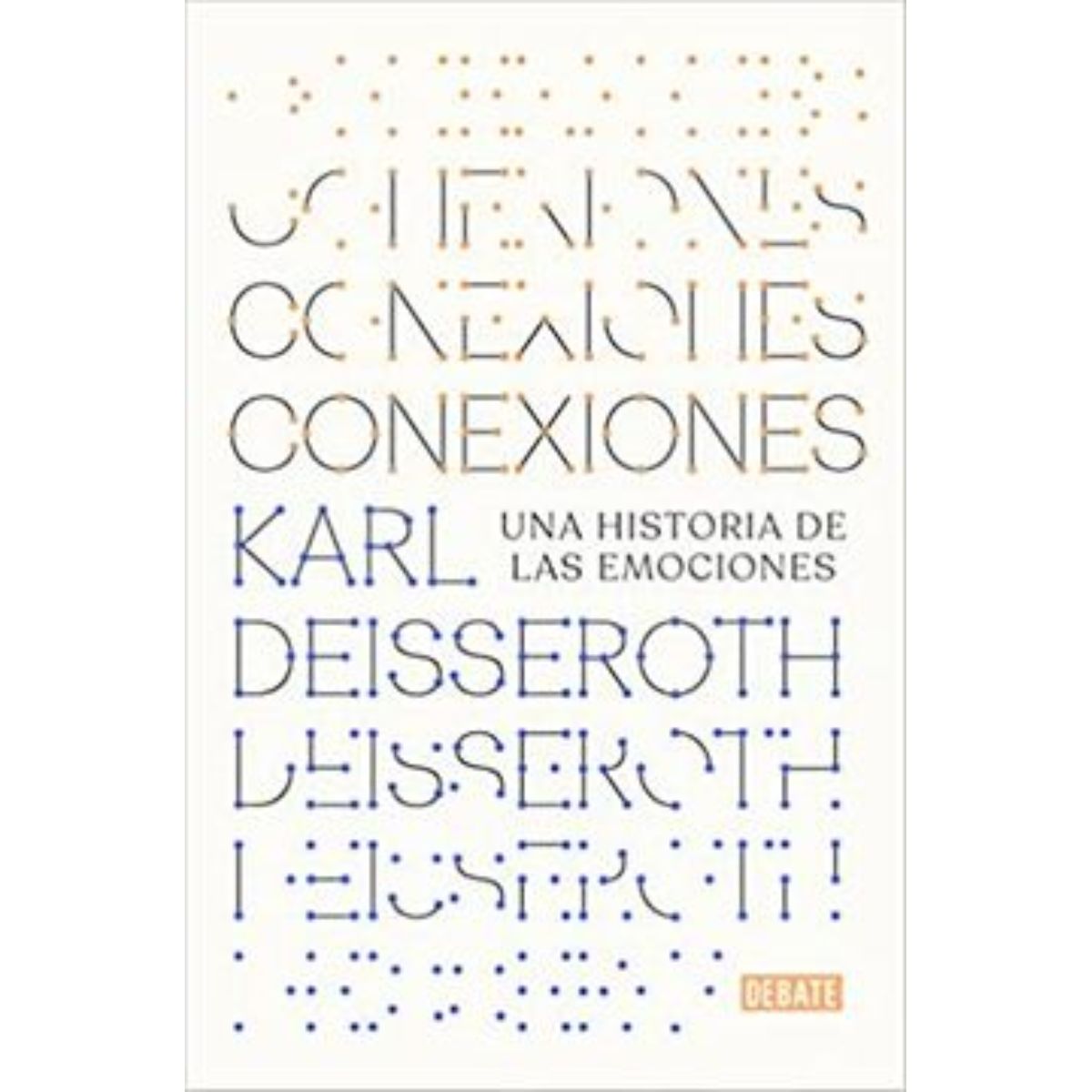 TOP10BOOKS - LIBRO Conexiones - KARL DEISSEROTH