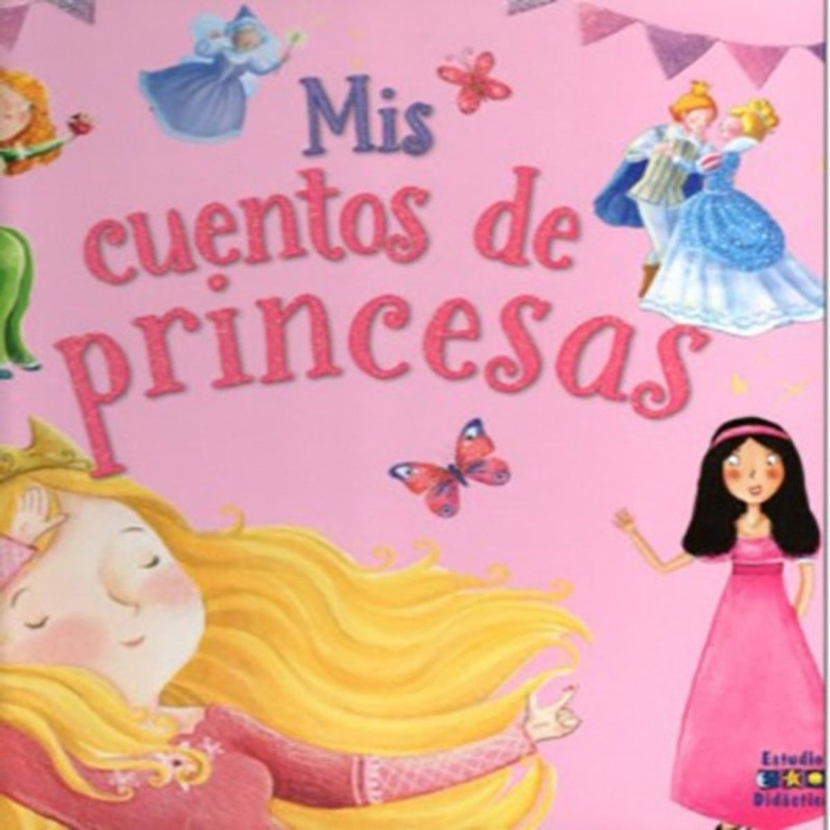 TOP10BOOKS - LIBRO Mis Cuentos De Princesas - Mis Cuentos De Princesas