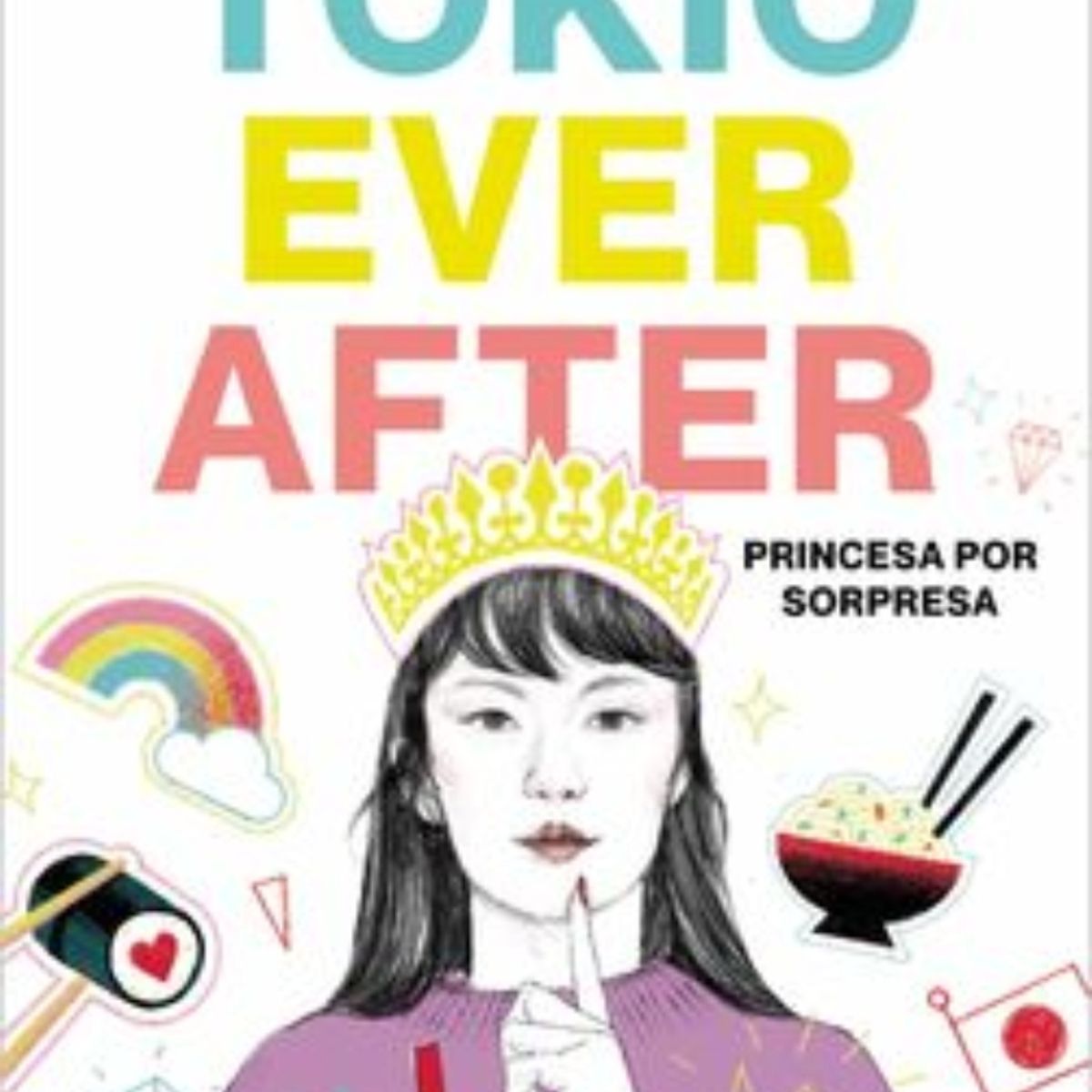 TOP10BOOKS - LIBRO Tokio Ever After - Tokio Ever After