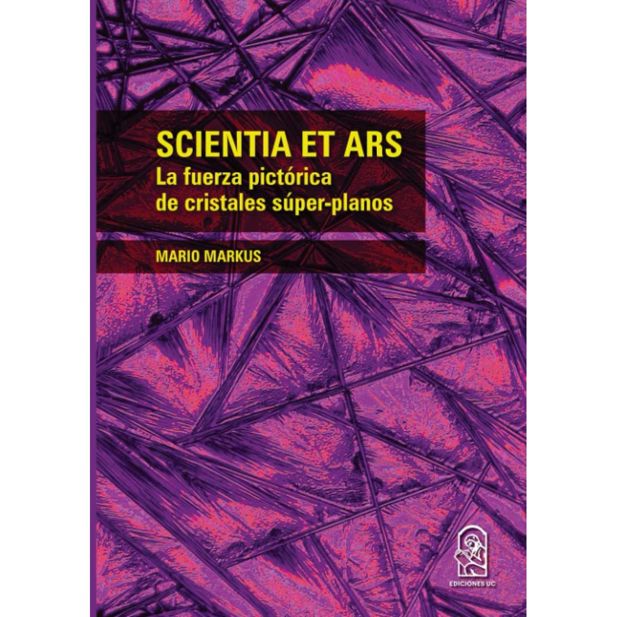 TOP10BOOKS - LIBRO Ciencia El Ars. La Fuerza Pictórica De Cristales Superplanos