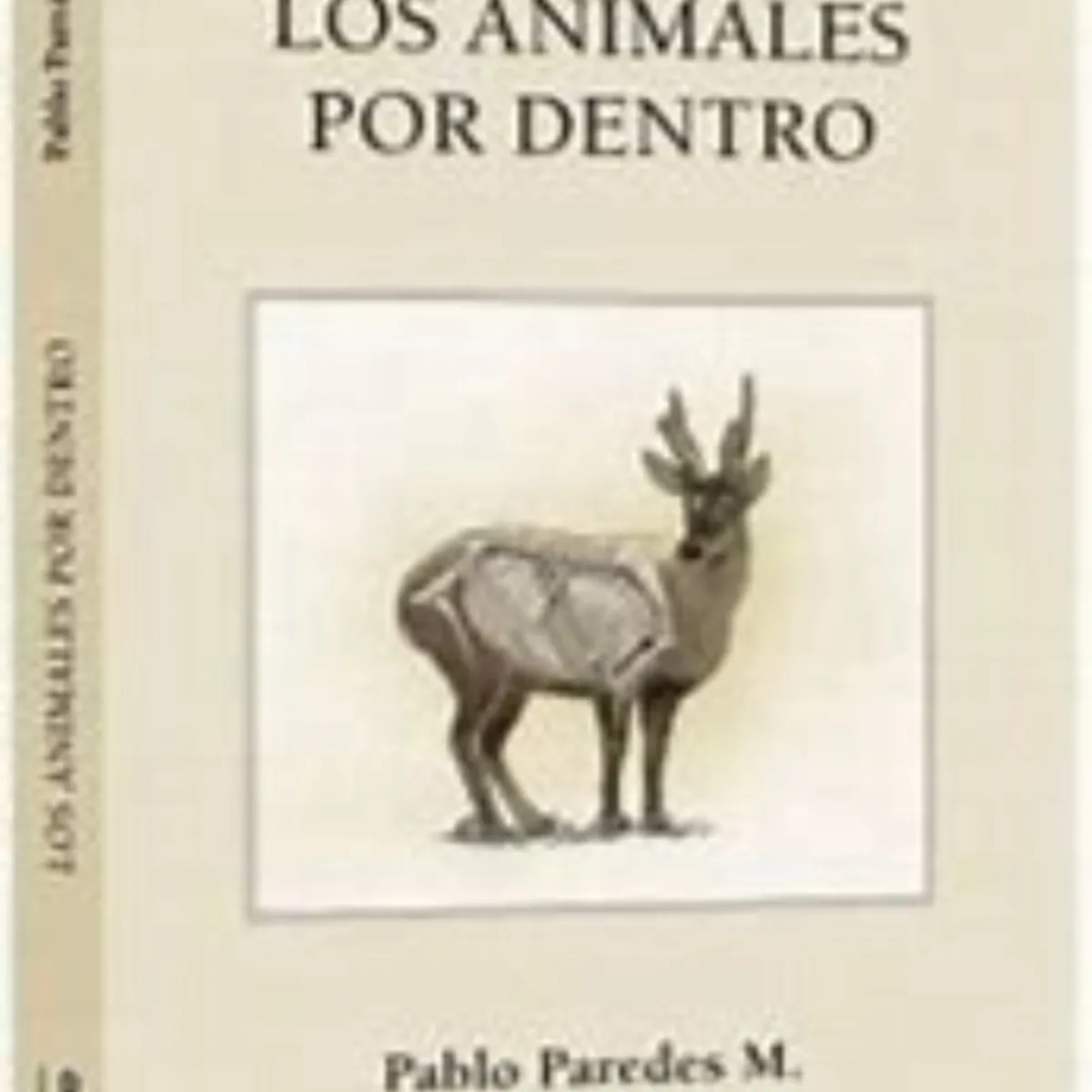 TOP10BOOKS - LIBRO Los Animales Por Dentro - Los Animales Por Dentro