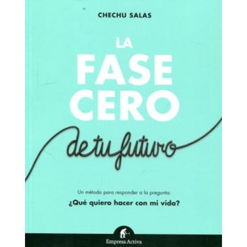 TOP10BOOKS - Libro La Fase Cero De Tu Futuro -966-