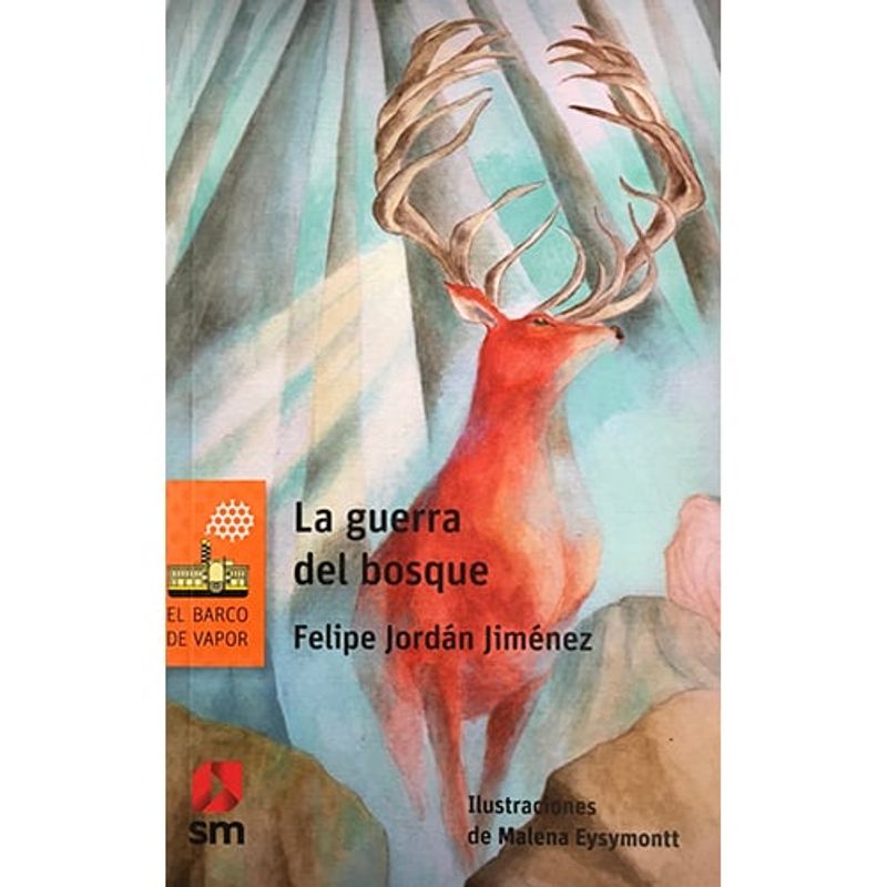 TOP10BOOKS - Libro LA GUERRA DEL BOSQUE. LORAN