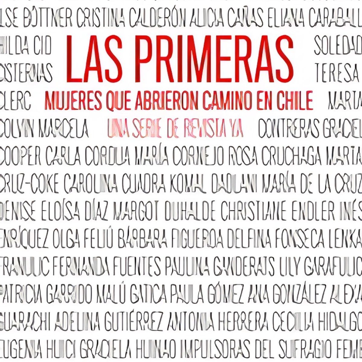 TOP10BOOKS - LIBRO Las Primeras. Mujeres Que Abrieron Camino En Chile