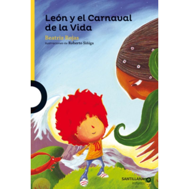 TOP10BOOKS - LIBRO LEON Y EL CARNAVAL DE LA VIDA / BEATRIZ ROJAS / SANTILLANA