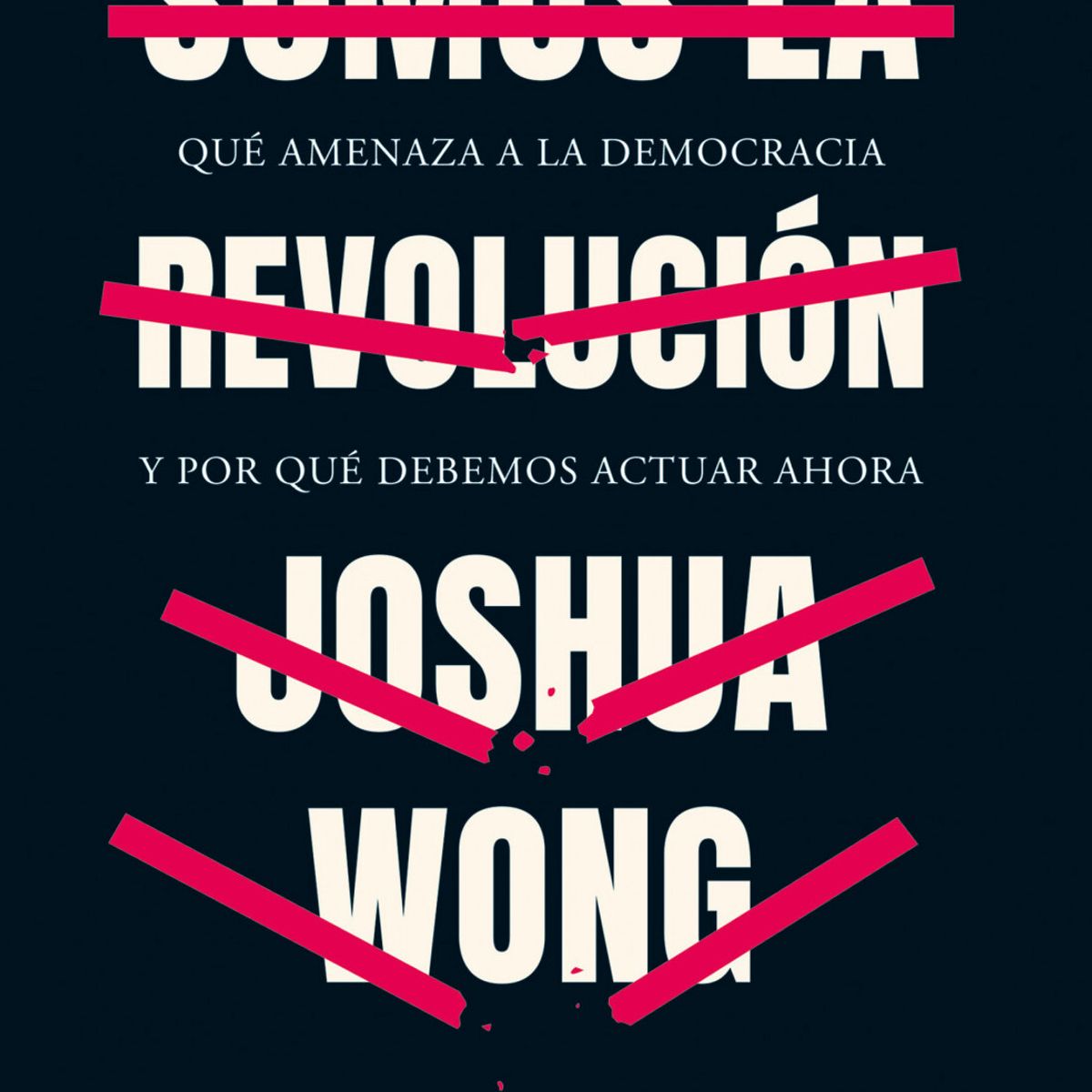 TOP10BOOKS - LIBRO Somos La Revolución - Somos La Revolución